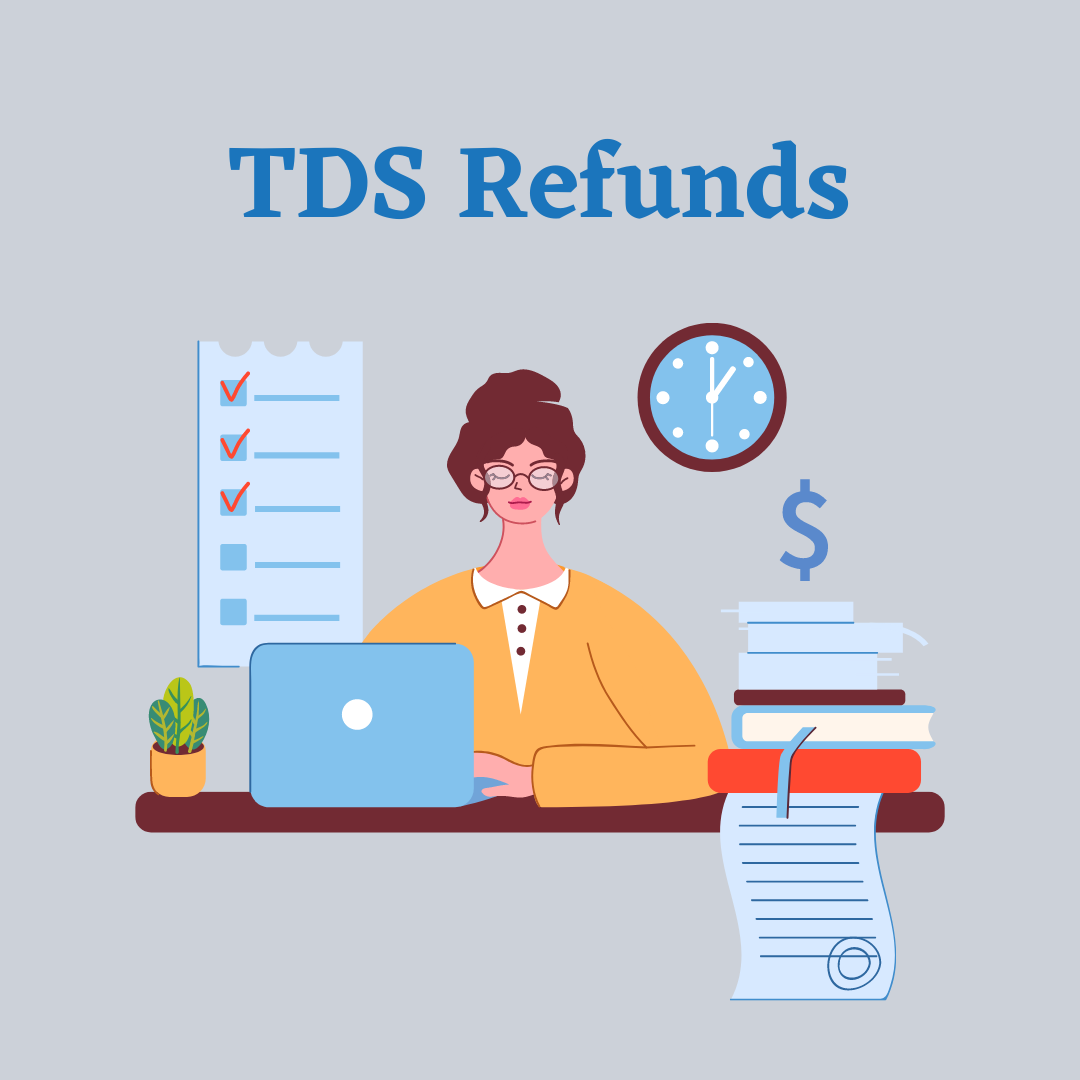 TDS Refunds, TDS Refunds Expert Assistance