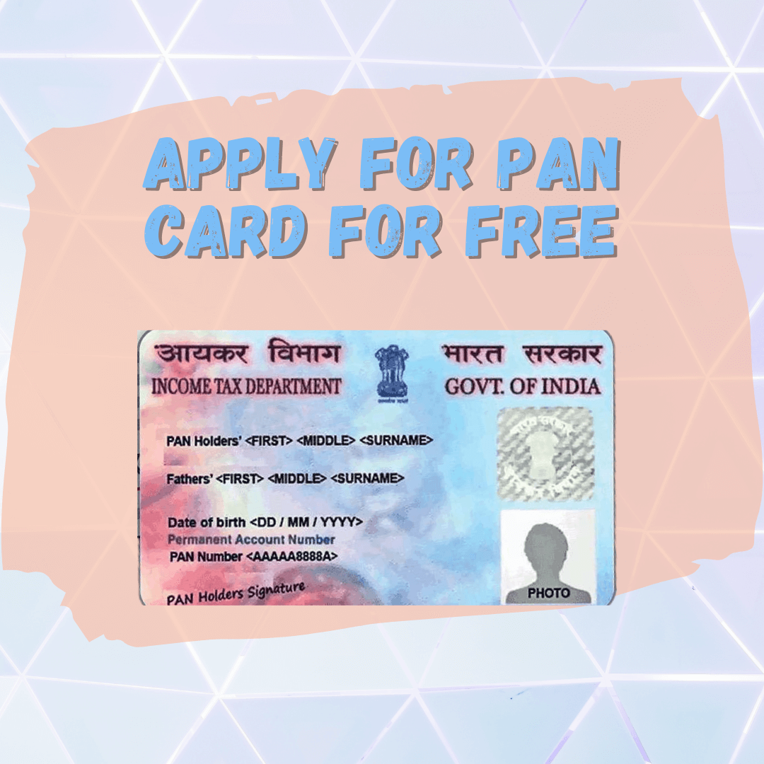 Apply for PAN FREE